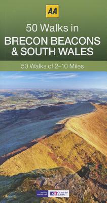 50 Walks in Brecon Beacons & South Wales - AA Publishing
