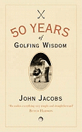 50 Years of Golfing Wisdom