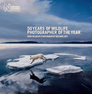 50 Years of Wildlife Photographer of the Year: How Wildlife Photography Became Art