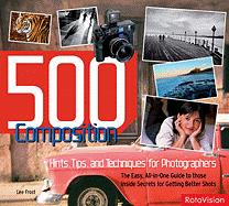 500 Composition Hints, Tips and Techniques for Better Digital Photography