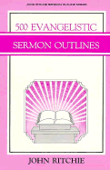 500 Evangelistic Sermon Outlines
