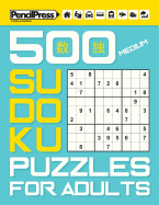500 Medium Sudoku Puzzles for Adults (with answers)