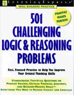 501 Challenging Logic & Reasoning Problems: Fast, Focused Practice for Standardized Tests R Word Skills - Learning Express LLC (Creator)