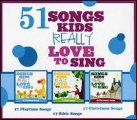 51 Songs Kids Really Love To Sing - Various Artists