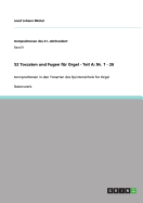 52 Toccaten und Fugen fr Orgel - Teil A: Nr. 1 - 26: Kompositionen in den Tonarten des Quintenzirkels fr Orgel