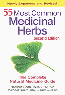 55 Most Common Medicinal Herbs: The Complete Natural Medicine Guide