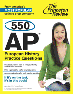 550 AP European History Practice Questions