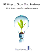 57 Ways to Grow Your Business: Bright Ideas for the Serious Entrepreneur - Pearce, Steve (Contributions by), and Ross, Brian (Contributions by), and Chance, Martin (Contributions by)