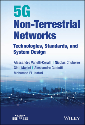 5G Non-Terrestrial Networks - Vanelli-Coralli, Alessandro