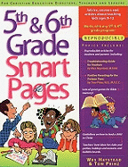 5th & 6th Grade Smart Pages: Reproducible Advice, Answers and Articles about Teaching Children Ages 9-12