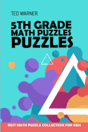 5th Grade Math Puzzles: Number Puzzles - Best Math Puzzle Collection for Kids