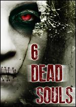 6 Dead Souls - Michael W. Watkins