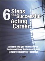 6 Steps to a Succesful Acting Career - 