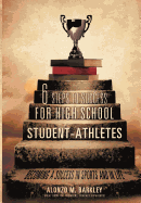 6 Steps to Success for High School Student-Athletes