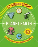 60-Second Genius - Planet Earth: Bite-size facts to make learning fun and fast