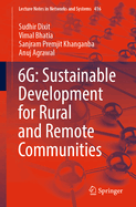 6G: Sustainable Development for Rural and Remote Communities