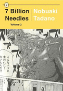 7 Billion Needles, Volume 2