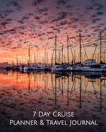 7 Day Cruise Planner & Travel Journal