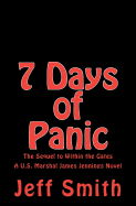 7 Days of Panic