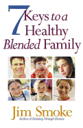 7 Keys to a Healthy Blended Family