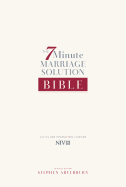 7-Minute Marriage Solution Bible-NIV