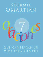 7 Oraciones Que Cambiaran su Vida Para Siempre