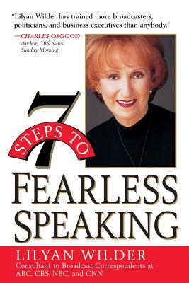 7 Steps to Fearless Speaking - Wilder, Lilyan