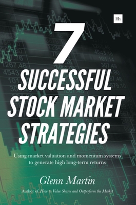 7 Successful Stock Market Strategies - Martin, Glenn