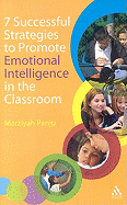 7 Successful Strategies to Promote Emotional Intelligence in the Classroom