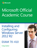 70-410 Installing and Configuring Windows Server 2012 R2