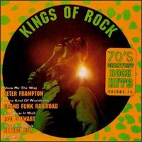 70's Greatest Rock Hits, Vol. 14: Kings of Rock - Various Artists