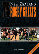 75 NZ Rugby Greats