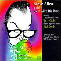 75th Birthday Celebration - Steve Allen