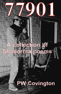 77901: A Collection of Shadorma Poetry