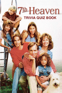 7th Heaven: Trivia Quiz Book