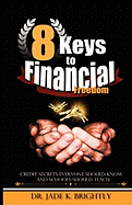 8 Keys to Financial Freedom