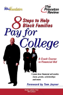 8 Steps to Help Black Families Pay for College: A Crash Course in Financial Aid
