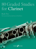 80 Graded Studies for Clarinet, Book Two: 51-80