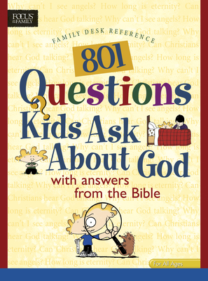 801 Questions Kids Ask about God - LightWave (Creator), and Livingstone (Creator)