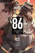 86--Eighty-Six, Vol. 2 (Light Novel): Run Through the Battlefront (Start) Volume 2