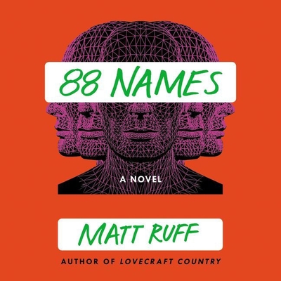 88 Names Lib/E - Ruff, Matt, and Chung, Ewan (Read by)