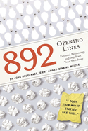 892 Opening Lines: Everything You Need to Get Started on Your Next Story