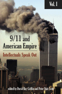 9/11 and American Empire, Volume 1: Intellectuals Speak Out