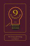 9 Formulas for Business Success: The Science of Strategy