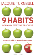 9 Habits of Highly Effective Teachers: 9 Steps to Success