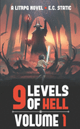 9 Levels of Hell: Volume 1