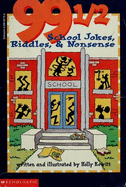 99 1/2 School Jokes, Riddles