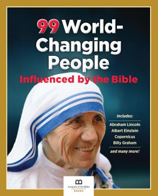 99 World-Changing People Influenced by the Bible - Museum of the Bible Books