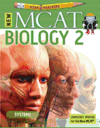 9th Edition Examkrackers MCAT Biology II: Systems