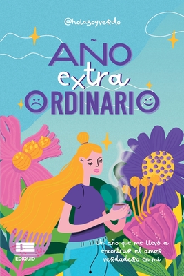 Ao Extraordinario - Igneo, Grupo (Editor), and Hola Soy Verito